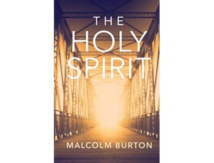 Livro The Holy Spirit de Malcolm Burton (Inglês)