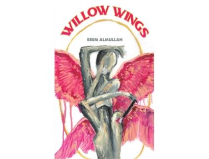 Livro WILLOW WINGS de Reem Almullah (Inglês)