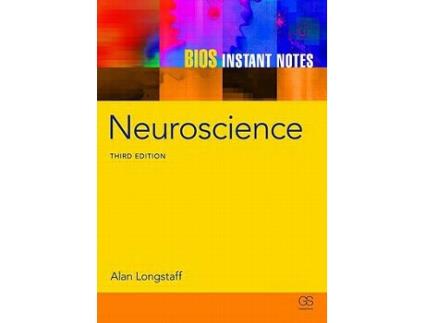 Livro BIOS Instant Notes in Neuroscience de Alan Longstaff e Michael R Ronczkowski (Inglês)