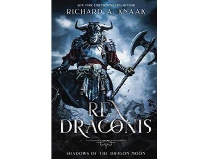 Livro Rex Draconis Shadows of the Dragon Moon de Richard A Knaak (Inglês)