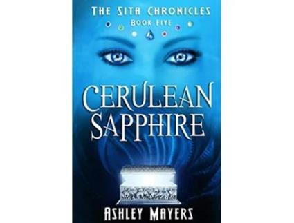 Livro Cerulean Sapphire The Sita Chronicles Book Five 5 de Ashley Mayers (Inglês)