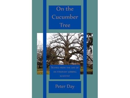 Livro On the Cucumber Tree de Peter Day (Inglês)