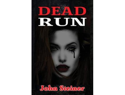 Livro Dead Run de John Steiner (Inglês)