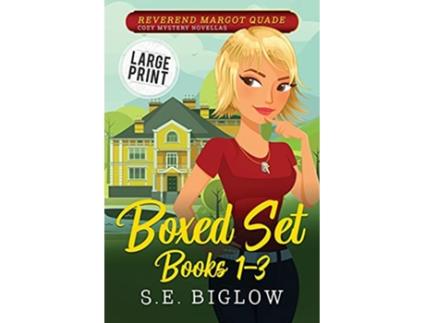 Livro Reverend Margot Quade Cozy Mysteries Volume 1 Biglow Cozy Boxed Sets and Bundles de S E Biglow (Inglês)