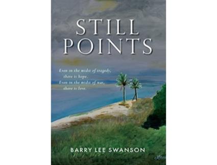Livro Still Points de Barry Lee Swanson (Inglês)