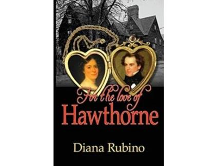 Livro For the Love of Hawthorne de Diana Rubino (Inglês)