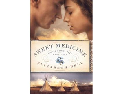 Livro Sweet Medicine Lazare Family Saga de Elizabeth Bell (Inglês)