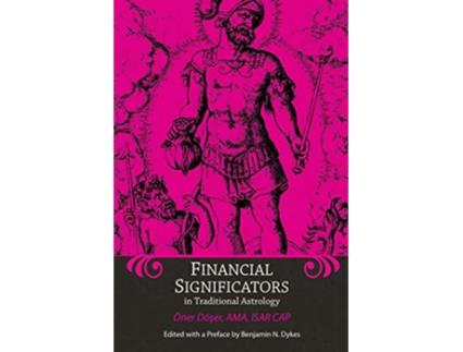 Livro Financial Significators in Traditional Astrology de Oner Doser (Inglês)