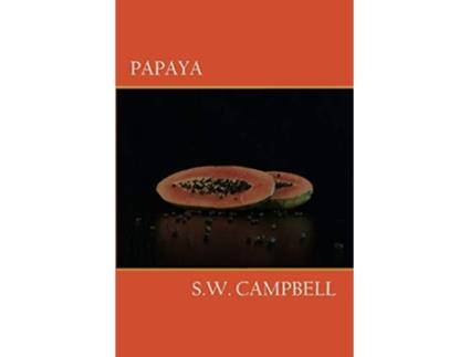 Livro Papaya de SW Campbell (Inglês)
