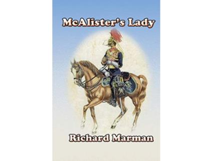 Livro McAlisters Lady The McAlister Line 9 The McAlister Line Prequel de Richard Marman (Inglês)