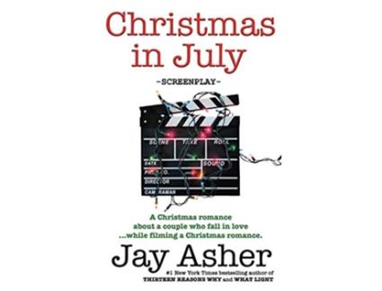 Livro Christmas in July screenplay de Jay Asher (Inglês)