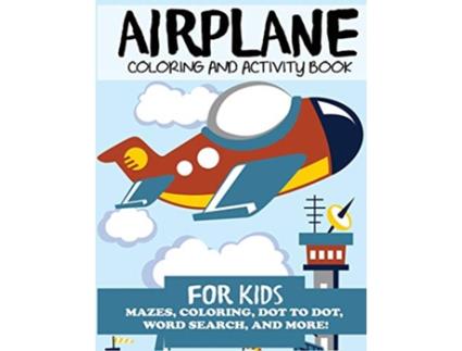 Livro Airplane Coloring and Activity Book for Kids de Blue Wave Press (Inglês)