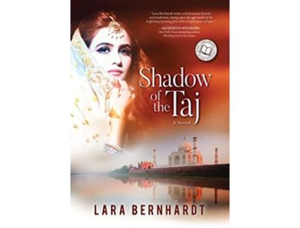 Livro Shadow of the Taj de Lara Bernhardt (Inglês)