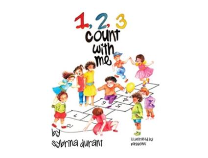 Livro 123 Count With Me Fun With Numbers and Animals de Sybrina Durant (Inglês)
