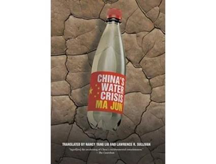 Livro Chinas Water Crisis de Jun Ma (Inglês)