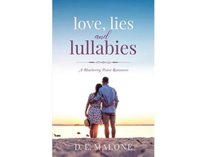 Livro Love Lies and Lullabies Blueberry Point Romance de de Malone (Inglês)