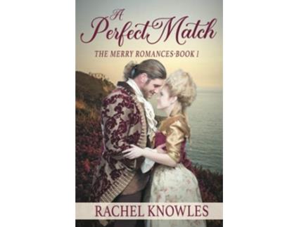 Livro A Perfect Match The Merry Romances de Rachel Knowles (Inglês)