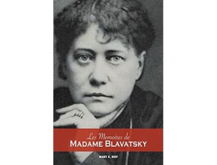 Livro Les mémoires de Madame Blavatsky French Edition de Mary K Neff (Francês)