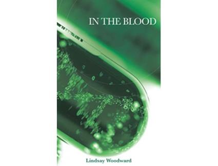 Livro In the Blood de Lindsay Woodward (Inglês)