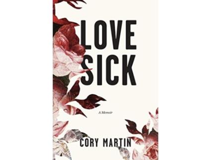 Livro Love Sick de Cory Martin (Inglês)