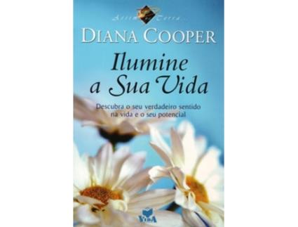 Livro Ilumine A Sua Vida de Diana Cooper