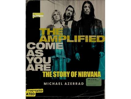 Livro Amplified Come as You Are de Michael Azerrad (Inglês - Capa Dura)