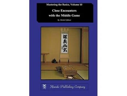 Livro Close Encounters with the Middle Game Mastering the Basics de Michiel Eijkhout (Inglês)