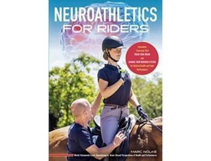 Livro Neuroathletics for Riders de Marc Nolke (Inglês)