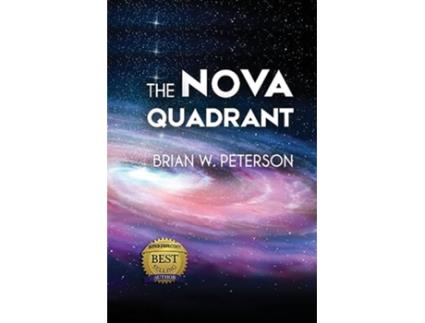Livro The Nova Quadrant de Brian W Peterson (Inglês)