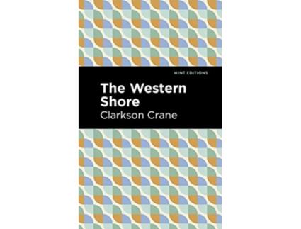 Livro Western Shore de Clarkson Crane (Inglês - Capa Dura)