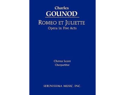 Livro Romeo et Juliette Chorus score French Edition de Charles Gounod (Francês)