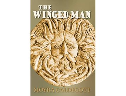 Livro The Winged Man de Moyra Caldecott (Inglês)