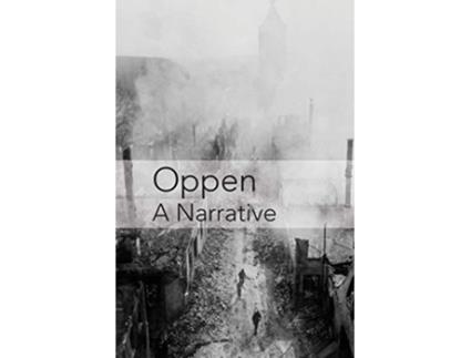 Livro Oppen A Narrative de Eric Hoffman (Inglês)
