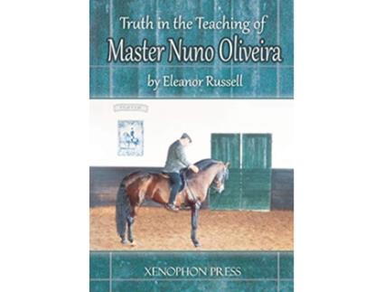 Livro Truth in the Teaching of Master Nuno Oliveira de Eleanor Russell (Inglês)