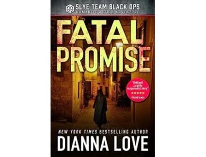 Livro Fatal Promise Slye Temp Volume 6 de Dianna Love (Inglês)