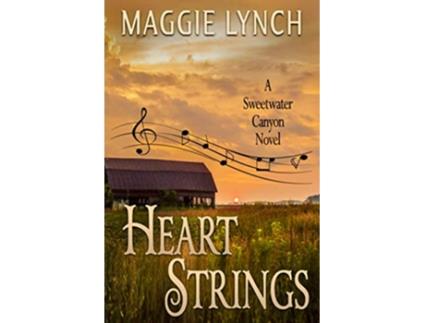 Livro Heart Strings Sarahs Story Sweetwater Canyon de Maggie Lynch (Inglês)