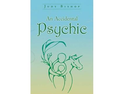 Livro An Accidental Psychic de Judy Bishop (Inglês)