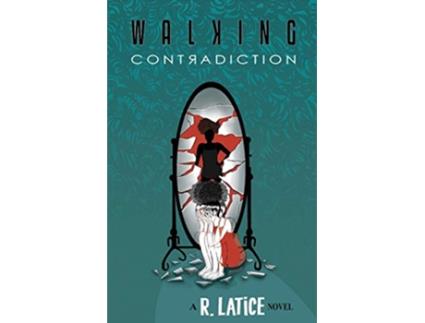 Livro Walking Contradiction de R Latice (Inglês)
