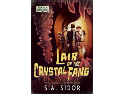 Livro Lair of the Crystal Fang de S A Sidor (Inglês)