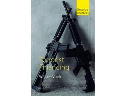 Livro Terrorist Financing de William Vlcek (Inglês)