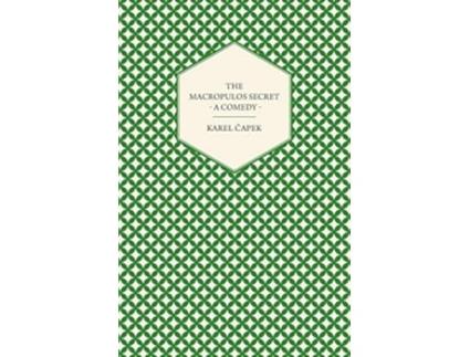 Livro The Macropulos Secret A Comedy de Karel Capek (Inglês)
