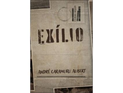 Livro Exílio de André Caramuru Aubert (Português)