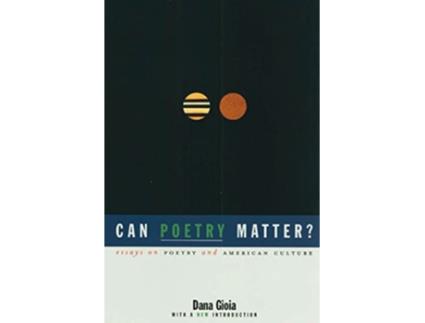 Livro Can Poetry Matter? de Dana Gioia (Inglês)