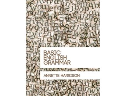Livro Basic English Grammar de Annette Harrison (Inglês)