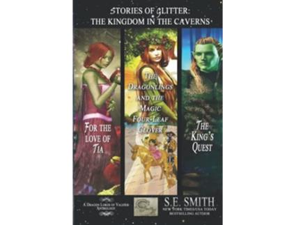 Livro Stories of Glitter the Kingdom in the Caverns Dragon Lords of Valdier de Se Smith (Inglês)