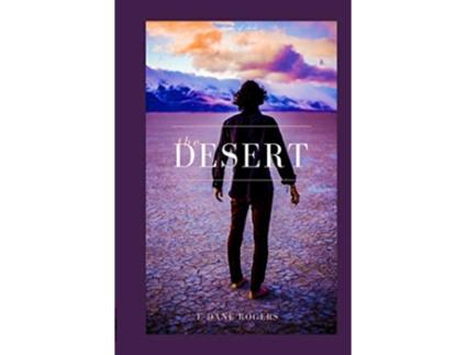 Livro The Desert de E Dane Rogers (Inglês)