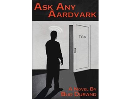 Livro Ask Any Aardvark de Bud Durand (Inglês)
