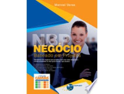 Livro NEGOCIO BASEADO EM PROJETOS de SOUSA NETO, MANOEL VERAS DE (Português do Brasil)