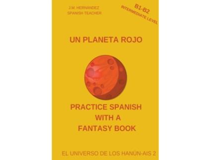 Livro Planeta Rojo Spanish Graded Readers with Explanations of the Language de Hernandez e J M (Espanhol)