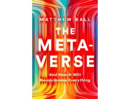 Livro Metaverse de Matthew Ball (Inglês - Capa Dura)